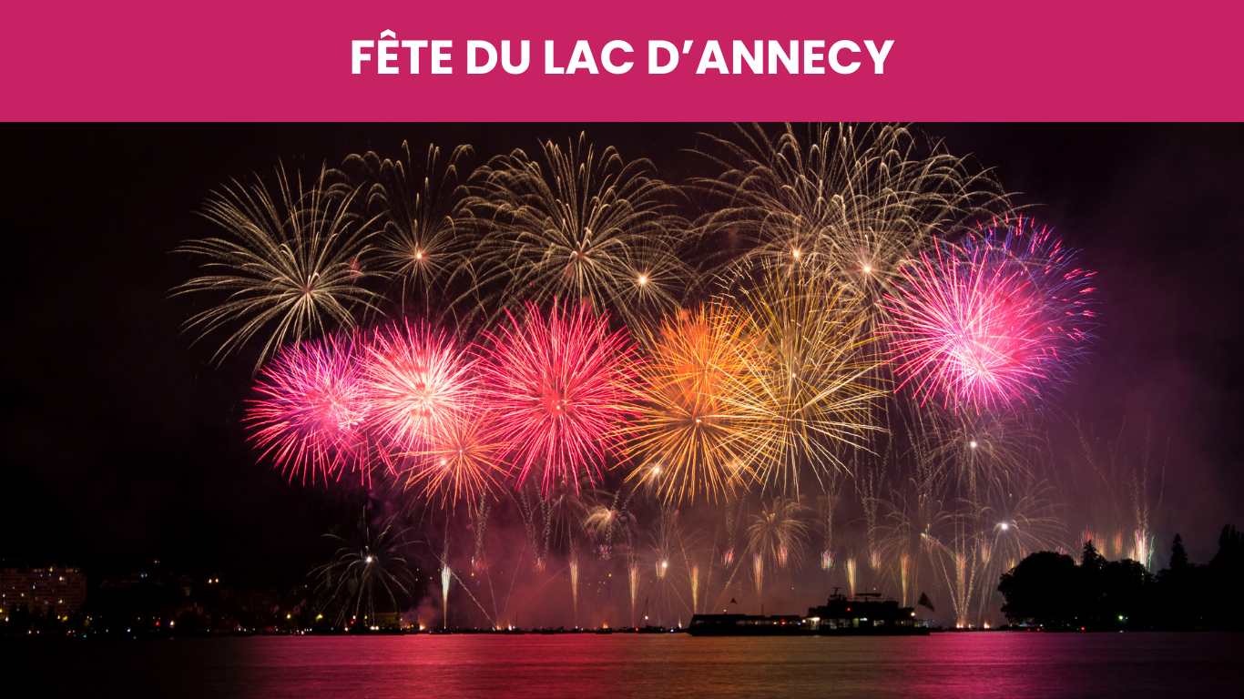 LA FÊTE DU LAC D'ANNECY